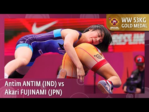 Gold Medal • WW 53Kg • Antim ANTIM (IND) vs. Akari FUJINAMI (JPN)