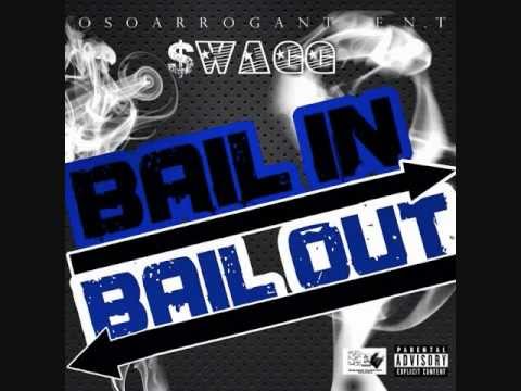 Video thumbnail for Bail In Bail Out