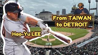 From Taiwan to Detroit Tigers - Hao Yu Lee