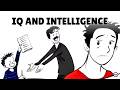 A Story of IQ and Intelligence