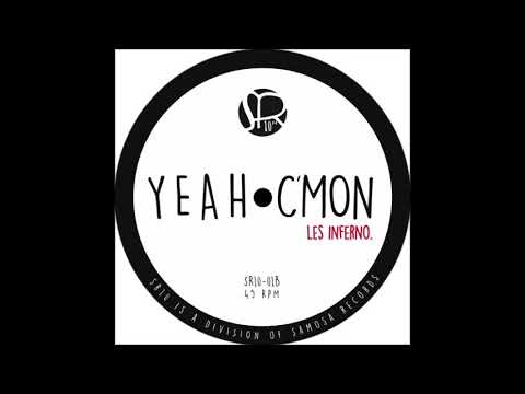 Les Inferno - Yeah C´mon  [ orig. 12´ mix juni 2020 ]