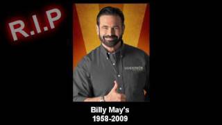 R.I.P Billy May's || 1958-2009