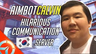 AimbotCalvin Communicating With Koreans And It's Hilarious | Funny/Fail Moments of AimbotCalvin