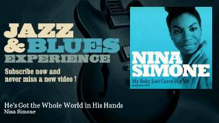 Nina Simone - He&#39;s Got the Whole World in His Hands