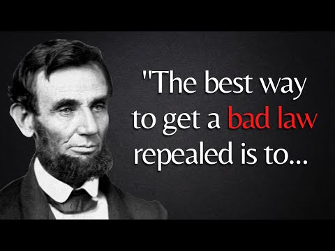 Inspirational Abraham Lincoln Quotes on Life, Marriage, Government, and Democracy