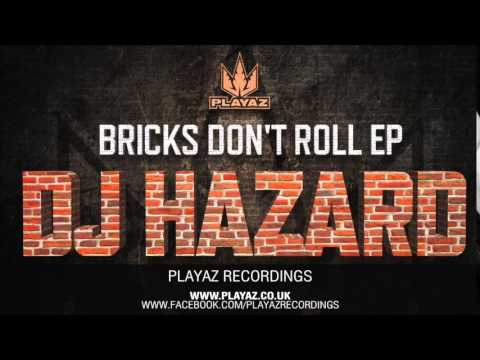 DJ Hazard - Bricks Don't Roll EP - Playaz Recordings