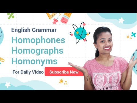 Homophones, Homographs & Homonyms | English Grammar