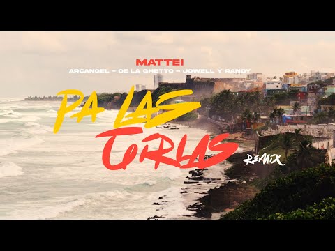 Mattei, Arcangel, De La Ghetto, Jowel, Randy - Pa las girlas