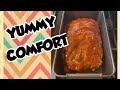 Meat Loaf  The Ultimate Comfort Food!
