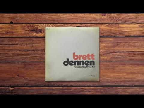 Brett Dennen - Here's Looking At You Kid (Official Audio)