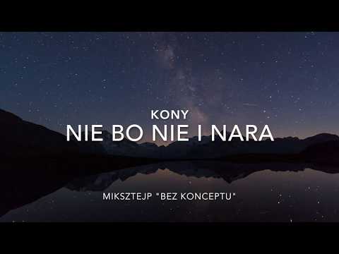 Kony - Nie bo nie i nara (OFISZJAL DROP BEZ KONCEPTU)