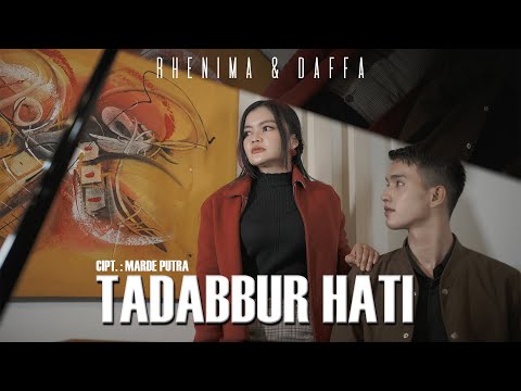RHENIMA & DAFFA - TADABBUR HATI [ OFFICIAL MUSIC VIDEO ]