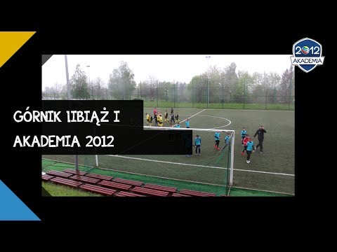 Górnik Libiąż - Akademia 2012