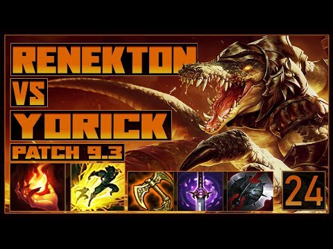 Renekton Vs Yorick | Gameplay Commentary #24 [Patch 9.3]