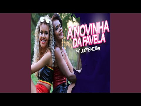 A Novinha da Favela (Remix)