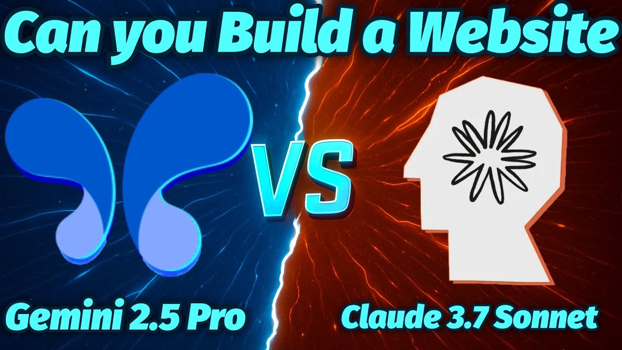 Gemini 2.5 Pro vs Claude 3.7 Sonnet | Can they build a Website?