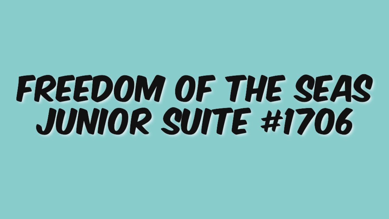 Freedom of the Seas - Cabin 1706 - Video 1