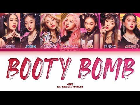 [THAI/ROM/ENG] 4EVE - Booty Bomb [LYRICS]