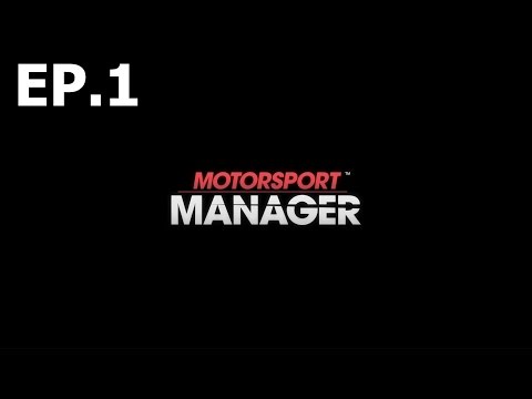 Motorsport Manager Ep.1 - Starting from bottom