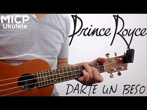 Darte un beso - Prince Royce ukulele tutorial como tocar cover acordes notas