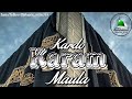 Kardo Karam Maula Humpe Karam Friday Stutas Whatsapp Stutas