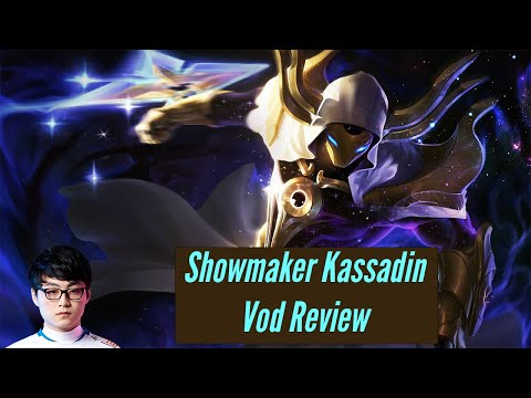 Showmaker Kassadin Gameplay Vod Review