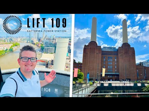 Lift 109 - FULL Experience - Battersea Power Station London