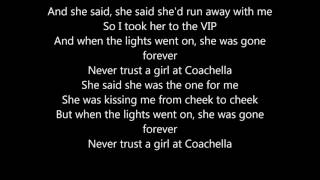 Matoma &amp; MAGIC! - Girl At Coachella (ft. D.R.A.M.) (lyrics)