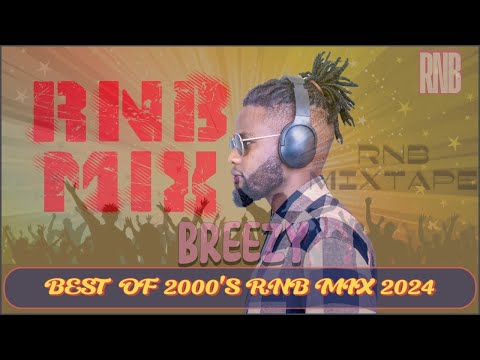 BEST OF CHILLED 2000'S RNB MIX 2024 BY DJ BREEZY.  THROWBACK MIX. NEYO| BEYONCE| 50 CENT|USHER|AKON.