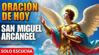 Oración de Hoy a San Miguel Arcángel