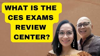 WHAT IS THE CES EXAMS REVIEW CENTER?