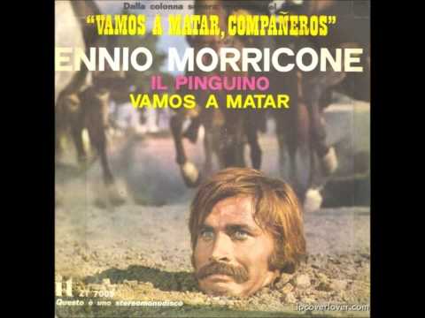 Ennio Morricone - Vamos a Matar, Compañeros! - 05.La Loro Patria