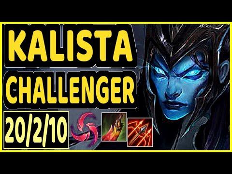 ATTILA (KALISTA) - QUADRAKILL 20/2/10 KDA BOTTOM ADC CHALLENGER GAMEPLAY - EUW