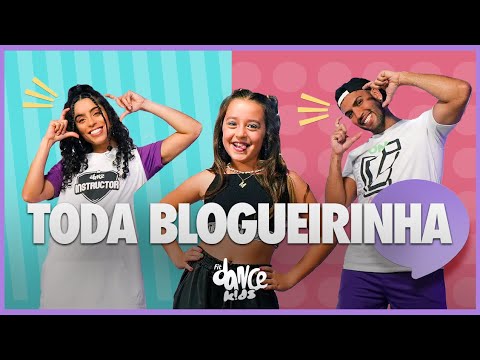 Toda Blogueirinha - Marcela Jardim | FitDance Kids & Teen (Coreografia) | Dance Video