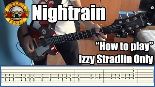 Guns N&#39; Roses Nightrain IZZY STRADLIN ONLY with tabs | Rhythm guitar