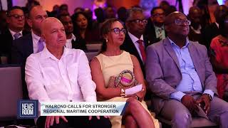 WALROND CALLS FOR STRONGER REGIONAL MARITIME COOPERATION