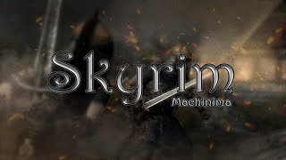 Skyrim Machinima