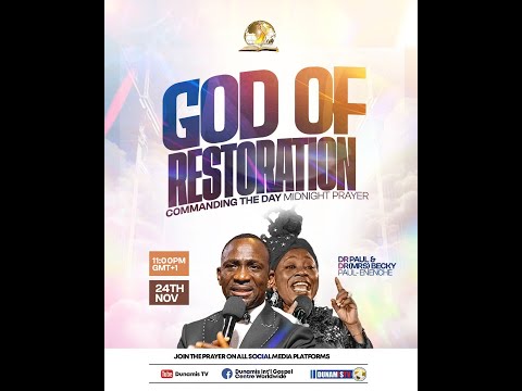 COMMANDING THE DAY MIDNIGHT PRAYER || GOD OF RESTORATION  || 24-11-2025