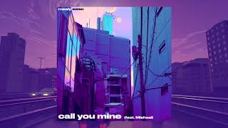 Call You Mine Music Video