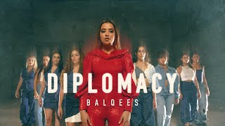 Balqees - Diplomacy (Official Music Video)  بلق