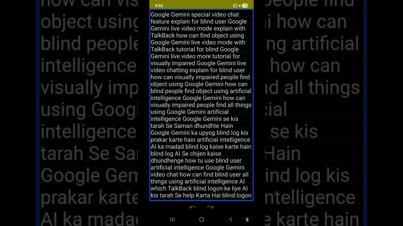 Gemini live assistant accessibility improvement for blind find object fast watch video till the end 