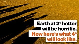 Earth at 2° hotter will be horrific. Now here’s what 4° will look like. | David Wallace-Wells