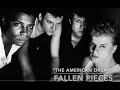 " The American Dream " - Fallen Pieces - Chicago 1984-1989