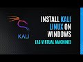 installing kali linux on windows with virtualbox beginner friendly tutorial