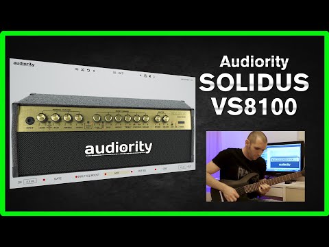Audiority Solidus VS8100 - Marshall Valvestate 8100 amp sim VST plugin for early Death tone!