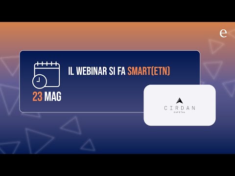 Webinar con Smart Etn, focus sul funzionamento dei dividend adjusted