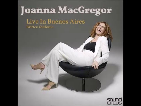 Joanna MacGregor Live in Buenos Aires:  Bach Concerto in D minor BWV1052 I. Allegro