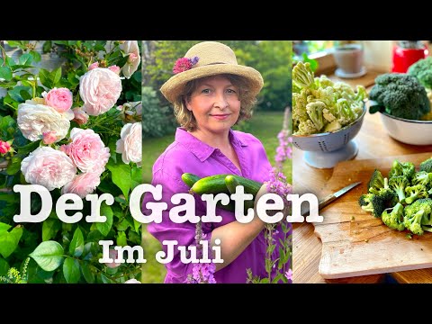 #45 Gartenarbeiten im Juli🥬 Dein Fahrplan zur reichen Herbst- und Winterernte!🌽🍅🍆