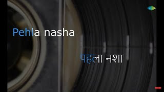 Download lagu Pehla Nasha Karaoke Song with Lyrics Jo Jeeta Woh ... mp3