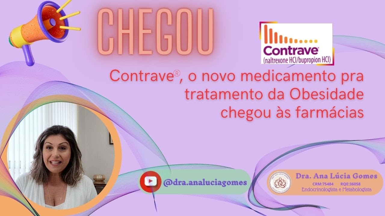 Contrave, o novo medicamento para tratamento da Obesidade.